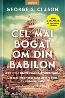 CEL MAI BOGAT OM DIN BABILON Introspectiv.