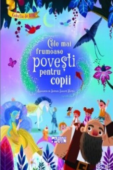 Cele mai frumoase povesti pentru copii