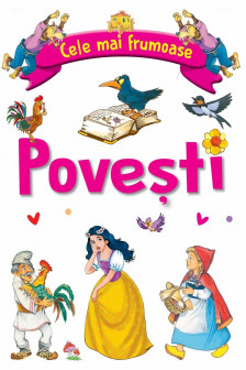 Cele mai frumoase povesti
