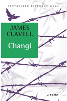 CHANGI. James Clavell