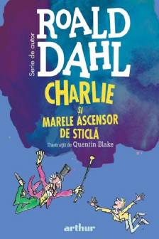 Charlie si marele ascensor de sticla