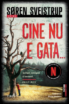 Cine nu e gata...