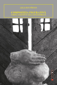 Compozitia figurativa: corpul feminin in arta contemporana