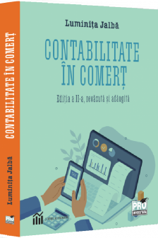 Contabilitatea in comert. Editia a II-a Jalba  Luminita