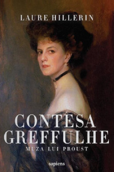 Contesa Greffulhe: Muza lui Proust