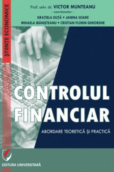 Controlul financiar. Abordare teoretica si practica