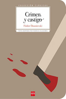 Coleccion Clasicos: Crimen y castigo