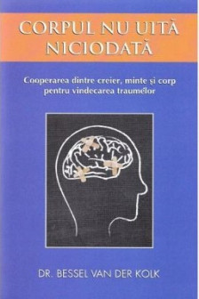 Corpul nu uita niciodata