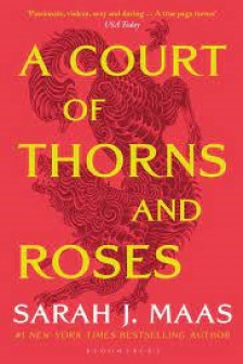 Court Of Thorns and Roses