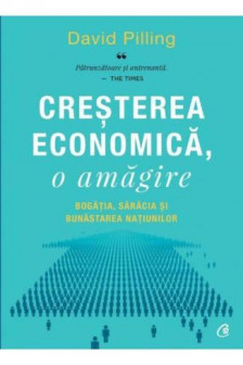 Cresterea economica o amagire