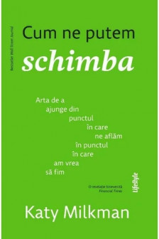 Cum ne putem schimba