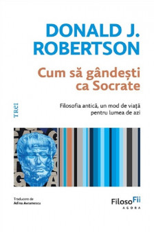 Cum sa gandesti ca Socrate