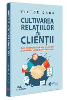 Cultivarea relatiilor cu clientii