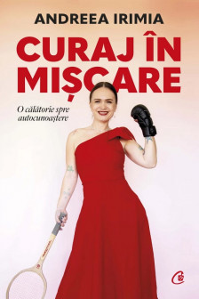 Curaj in miscare