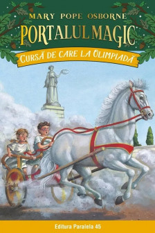 Cursa de care la Olimpiada. Portalul Magic nr. 16
