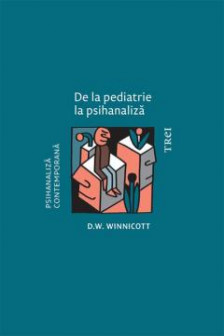 De la pediatrie la psihanaliza