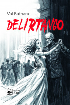 Delirtango . Val Butnaru
