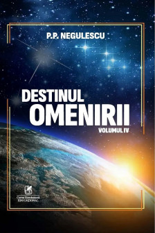 Destinul omenirii vol.4