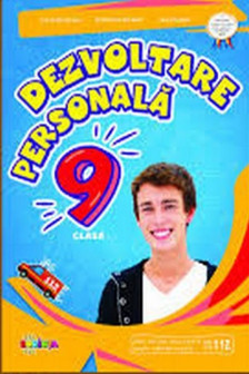 Dezvoltarea personala cl.9