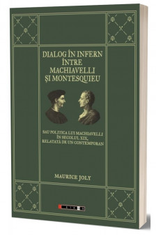 Dialog in infern intre Machiavelli si Montesquieu