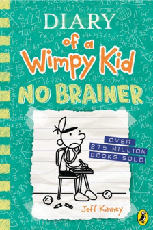 Diary of a Wimpy Kid: No Brainer (Book 18) HB