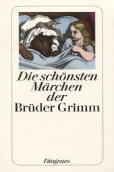 Die schonsten Marchen der Bruder Grimm