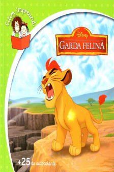 Disney. Citim Impreuna. Garda felina. Citim impreuna