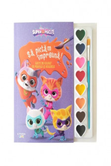 DISNEY. SUPERPISICUTE. Sa pictam impreuna! Carte de desenat cu pensula si acuarele