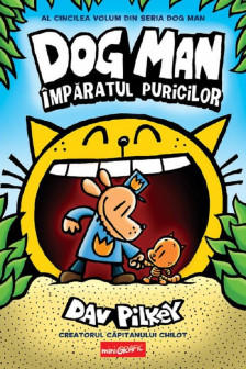 Dog Man  5. Imparatul puricilor
