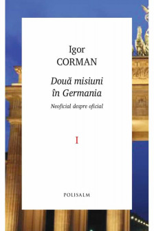 Doua misiuni in germania vol.1