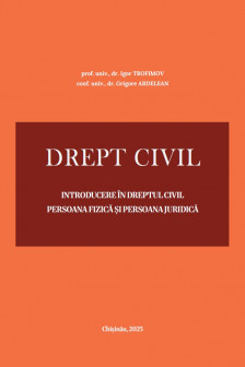 Drept civil. Introducere in drept civil. Persoanele