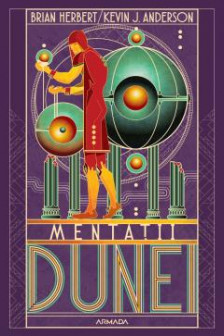 Dune.Mentatii dunei