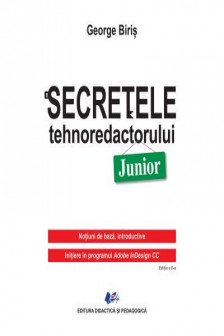 Secretele tehnoredactorului Junior