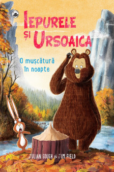 Iepurele si Ursoaica. O muscatura in noapte