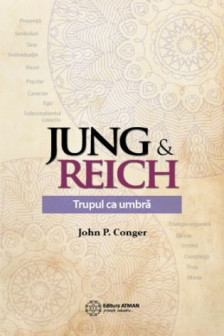 Jung & Reich - Trupul ca umbra