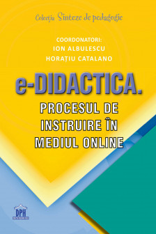 eDidactica. Procesul de instruire in mediul online