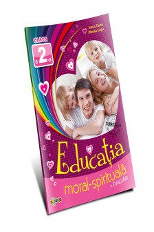 Educatia moral-spirituala: clasa 2-a