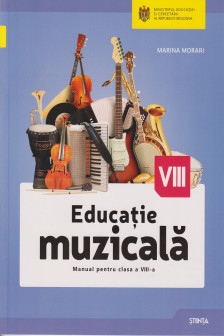 Educatia muzicala cl.8 Manual