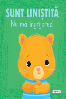 Emotii - Sunt Linistita Nu Ma Ingrijorez!