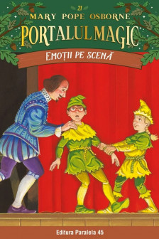 Emotii pe scena. Portalul Magic nr. 21