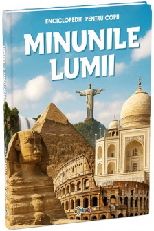 Enciclopedie. Minunile lumii