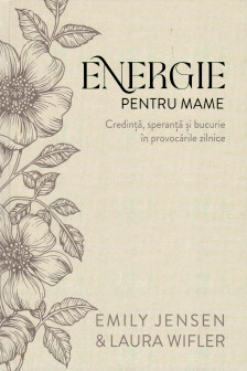 Energie pentru mame (editie de lux)