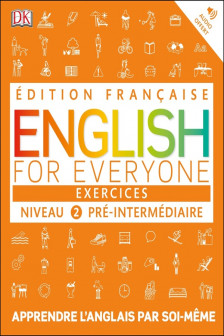 English for Everyone 2 Practice Book (French Language Edition)