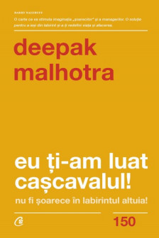 Eu ti-am luat cascavalul!