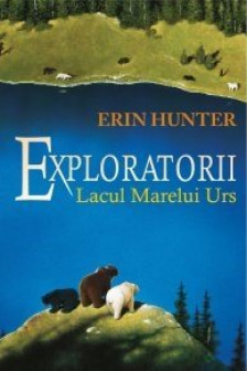 Exploratorii vol 2. Lacul marelui urs