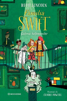Familia Swift Galeria hotomanilor