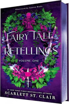 Fairy Tale Retellings Vol. I