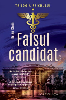 Falsul candidati (Trilogia Reichului Vol 1)