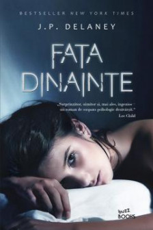 FATA DINAINTE. J.P. Delaney