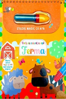 Ferma vesela. Stiloul magic cu apa